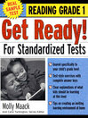 Get Ready! For Standardized Tests Reading Grade 1